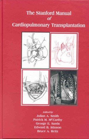 The Stanford manual of cardiopulmonary transplantation