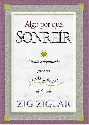 Algo Por Qué Sonreír