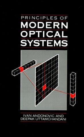 Principles of Modern Optical Systems (Artech House Telecommunication Library) (Vol 1)