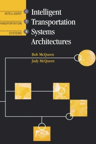 Intelligent transportation systems architectures