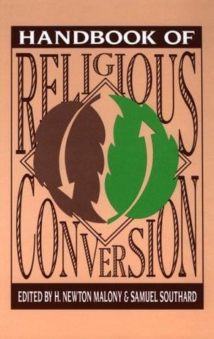 Handbook of religious conversion