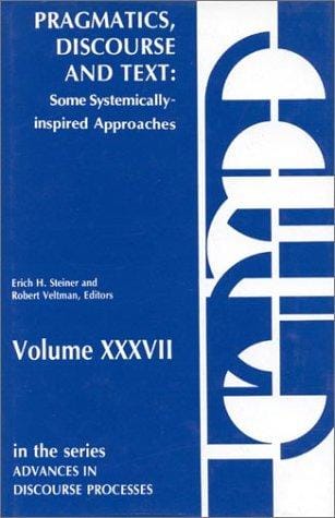 Pragmatics, discourse and text