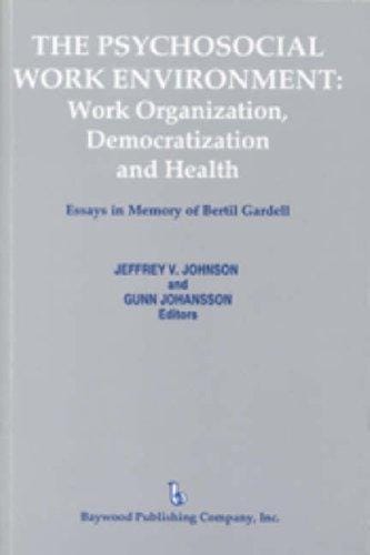 The Psychosocial work environment