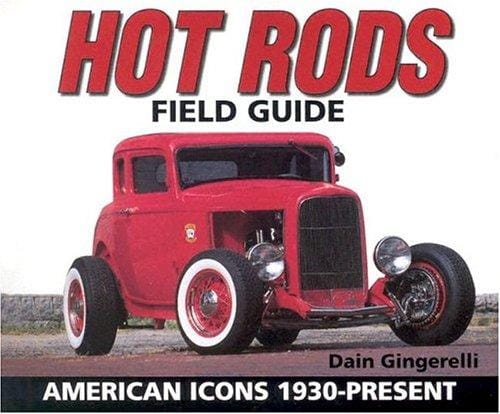 Hot rods field guide