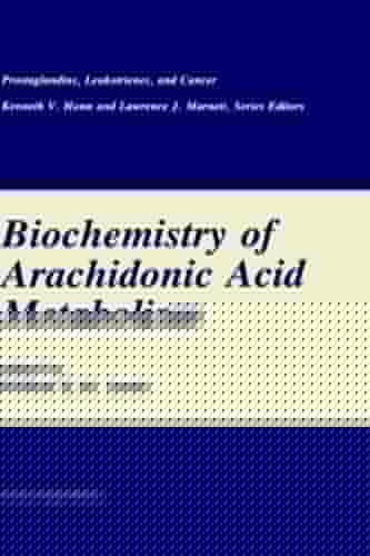 Biochemistry of arachidonic acid metabolism