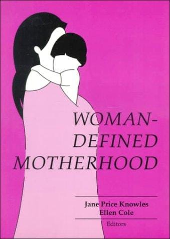 Woman-defined motherhood