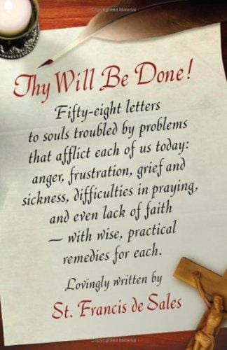 Thy will be done