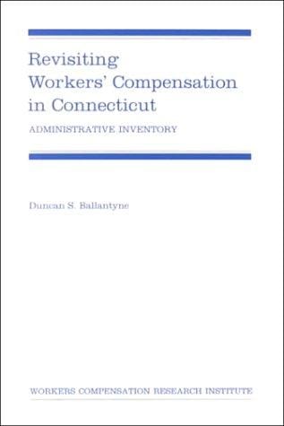 Revisiting workers' compensation in Connecticut