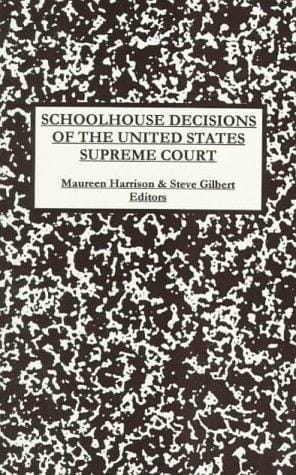 Schoolhouse decisions of the United States Supreme Court