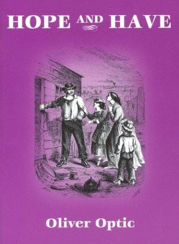 Hope and have, or, Fanny Grant among the Indians