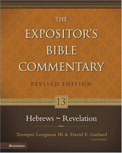 The expositor's Bible commentary / [general editors], Tremper Longman III and David E. Garland