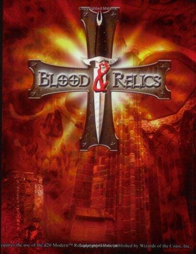 Blood & Relics