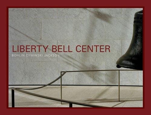 Liberty Bell Center