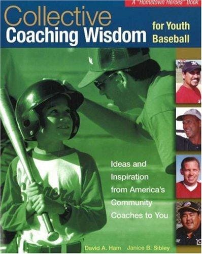 Collective coaching wisdom for youth baseball