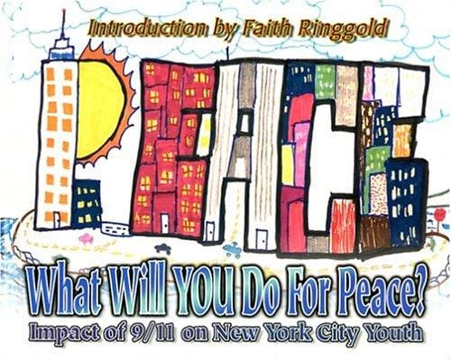 What Will You Do for Peace? Impact of 9/11 on New York City Youth