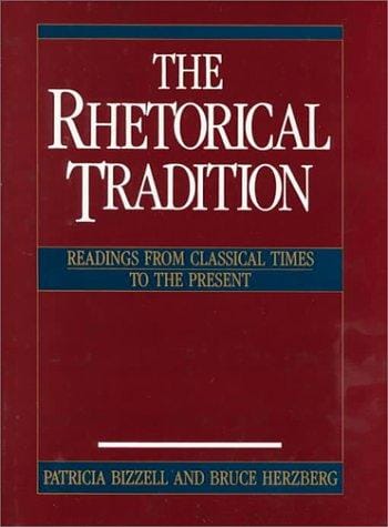 The Rhetorical tradition : readings from classical times to the present