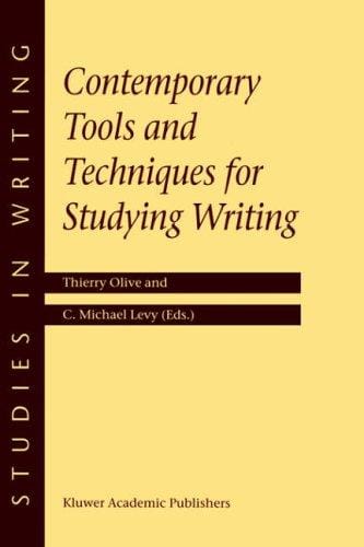Contemporary tools and techniques for studying writing
