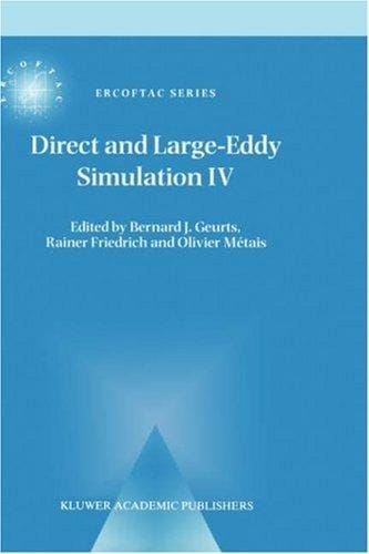 Direct and large-eddy simulation IV