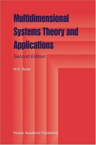 Multidimensional systems theory and applications
