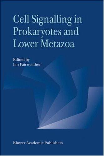 Cell signalling in prokaryotes and lower metazoa