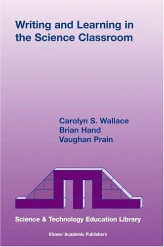 Writing and learning in the science classroom