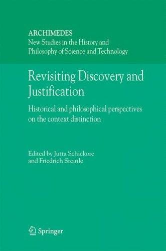 Revisiting discovery and justification