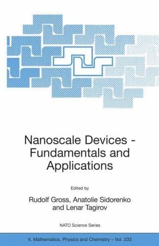 Nanoscale devices - fundamentals and applications