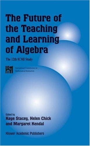 The future of the teaching and learning of algebra