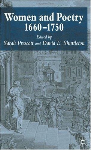 Women and poetry, 1660-1750