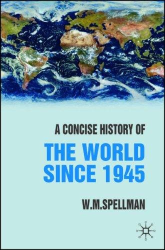 A concise history of the world since 1945