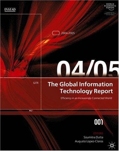 The global information technology report, 2004-2005