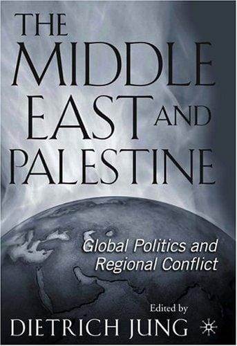 The Middle East and Palestine