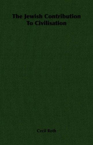 The Jewish contribution to civilisation