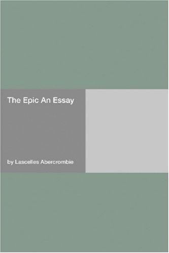 The Epic An Essay