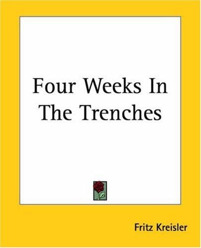 Four weeks in the trenches