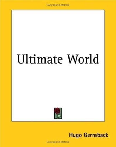 Ultimate world
