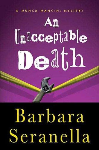 An Unacceptable Death (Munch Mancini Novels)