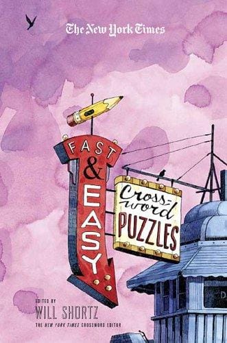 The New York Times Fast and Easy Crossword Puzzles