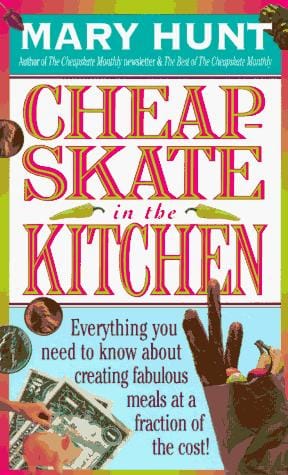 Cheap-skate in the kitchen