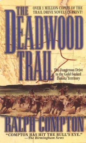 The Deadwood trail