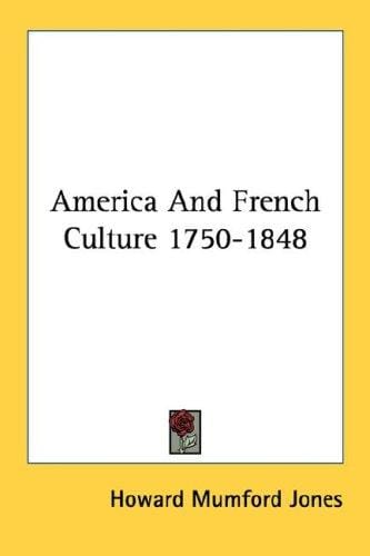 America and French culture, 1750-1848