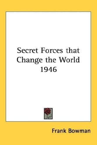 Secret Forces that Change the World 1946