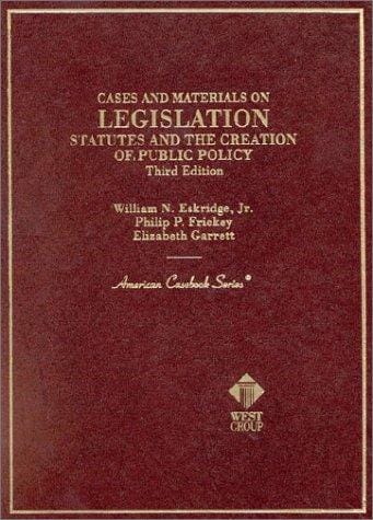 Cases and materials on legislation