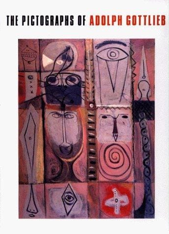 The pictographs of Adolph Gottlieb