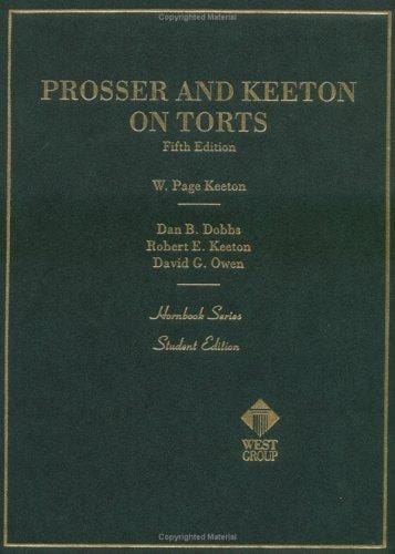 Prosser and Keeton on the law of torts