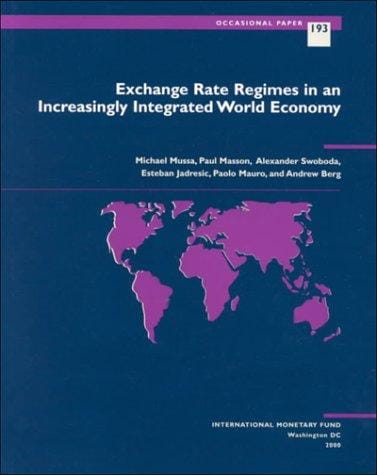 Exchange rate regimes in an increasingly integrated world economy
