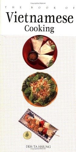 The book of Vietnamese cooking