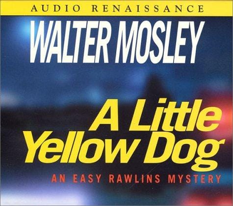 A Little Yellow Dog (Easy Rowlins Mysteries)