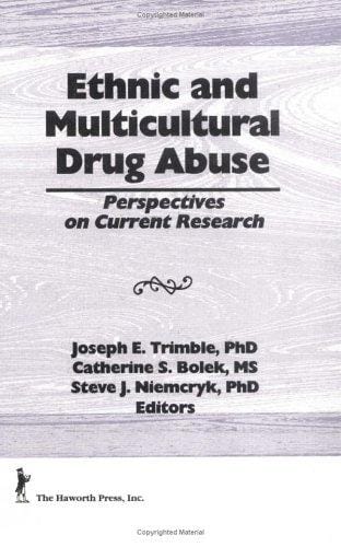 Ethnic and multicultural drug abuse