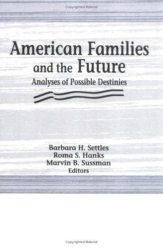 American families and the future